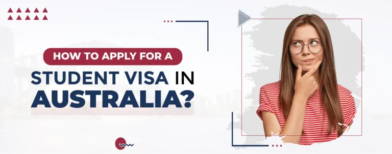 How to Apply for a Student Visa in Australia