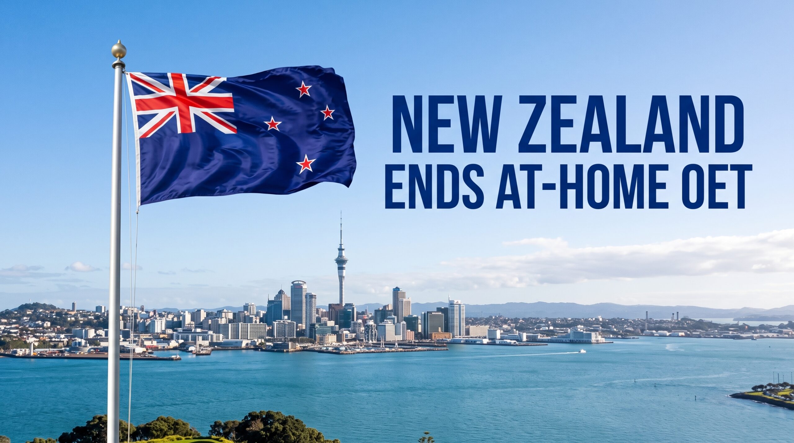 New Zealand Ends At Home Oet